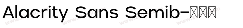 Alacrity Sans Semib字体转换